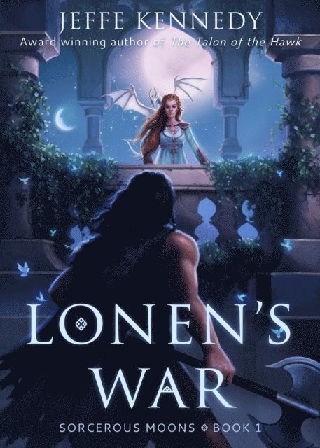 Author - Lonen's War (Sorcerous Moons Book 1), E-bok