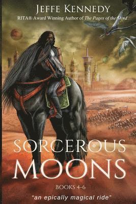 Jeffe Kennedy - Sorcerous Moons Books 4-6, Häftad