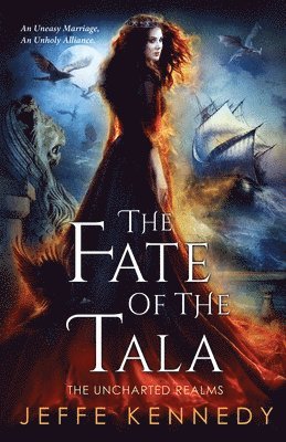 Jeffe Kennedy - Fate of the Tala, Häftad
