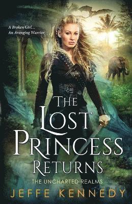 Jeffe Kennedy - Lost Princess Returns, Häftad