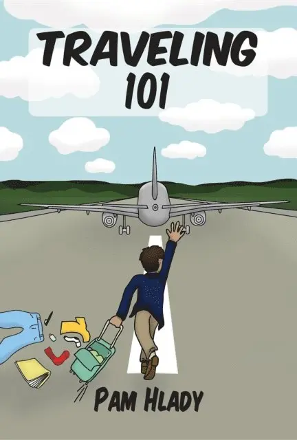 Pam Hlady - Traveling 101, E-bok. Tillgänglighet: Lägg i varukorg