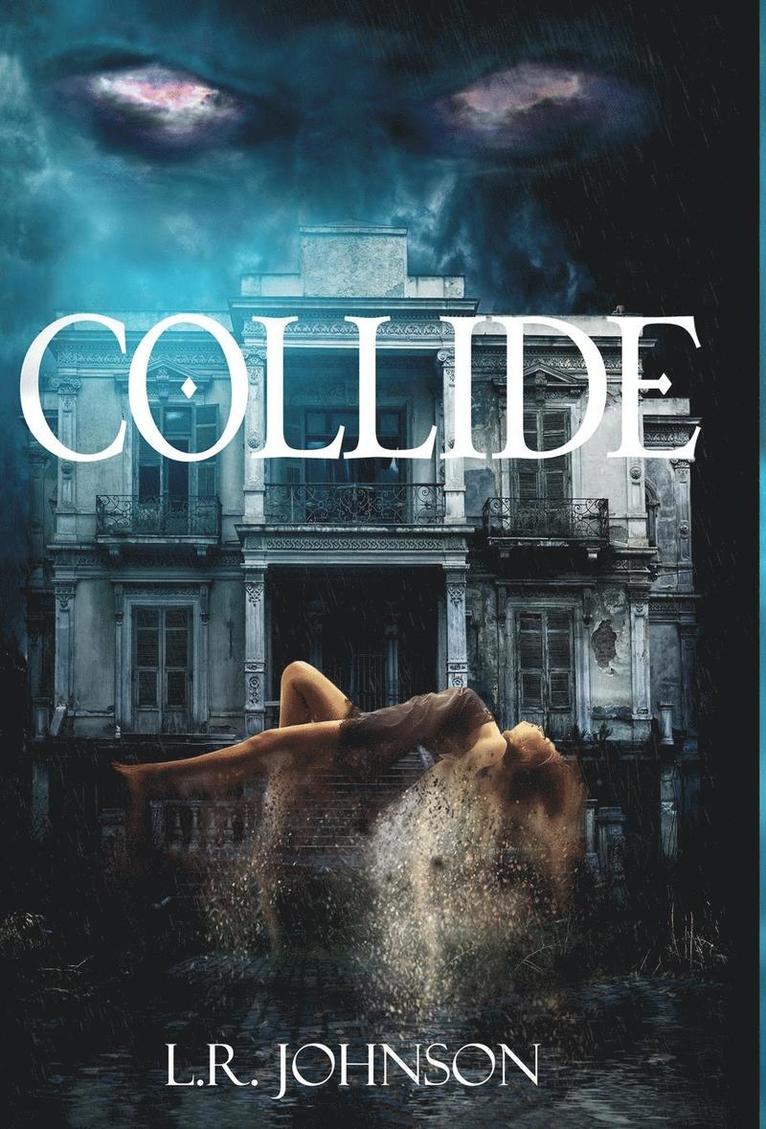 L R Johnson - Collide, Inbunden