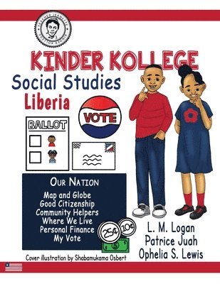 Ophelia S Lewis, L M Logan, Patrice Juah - Kinder Kollege Social Studies, Häftad. Tillgänglighet: Lägg i varukorg