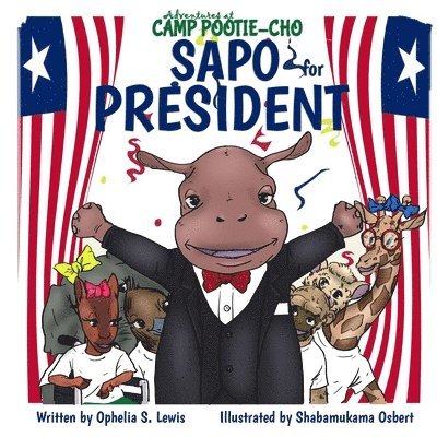 Ophelia S Lewis - Sapo for President, Häftad. Tillgänglighet: Lägg i varukorg