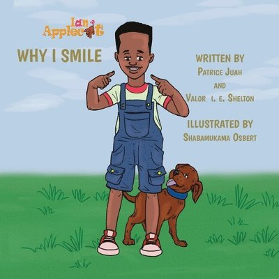Patrice Juah, Valor I E Shelton - Why I Smile, Häftad. Tillgänglighet: Lägg i varukorg
