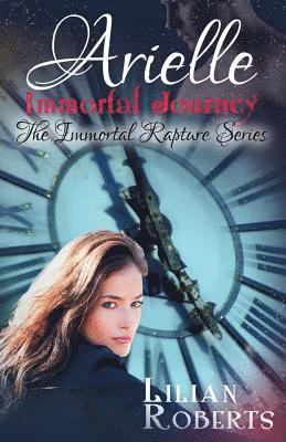 Lilian Roberts - Arielle Immortal Journey, Häftad. Tillgänglighet: Lägg i varukorg