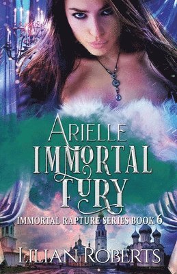 Paradox Book Covers, Lilian Roberts - Arielle Immortal Fury, Häftad. Tillgänglighet: Lägg i varukorg