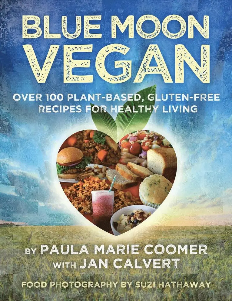Paula Marie Coomer - Blue Moon Vegan, Häftad. Tillgänglighet: Lägg i varukorg
