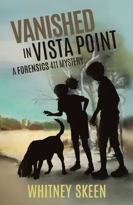 Whitney V Skeen, Lambert Twyla Beth - Vanished in Vista Point, Häftad. Tillgänglighet: Lägg i varukorg