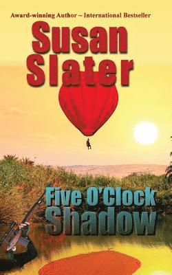Susan Slater - Five O'Clock Shadow, Häftad. Tillgänglighet: Lägg i varukorg