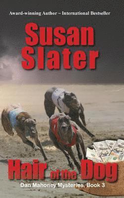 Susan Slater - Hair of the Dog, Häftad. Tillgänglighet: Lägg i varukorg
