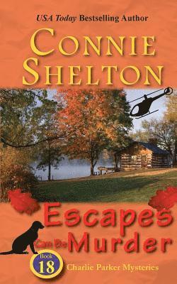 Connie Shelton - Escapes Can Be Murder, Häftad. Tillgänglighet: Lägg i varukorg