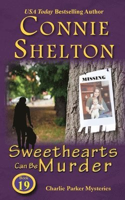 Connie Shelton - Sweethearts Can Be Murder, Häftad. Tillgänglighet: Lägg i varukorg