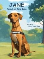 Nancy Elizabeth Benz - Jane Found on Jane Lane, Inbunden