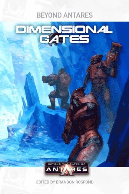 Robert E. Waters, Brandon Rospond - Beyond Antares, E-bok