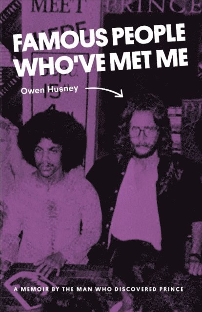 Owen Husney - Famous People Who've Met Me, E-bok