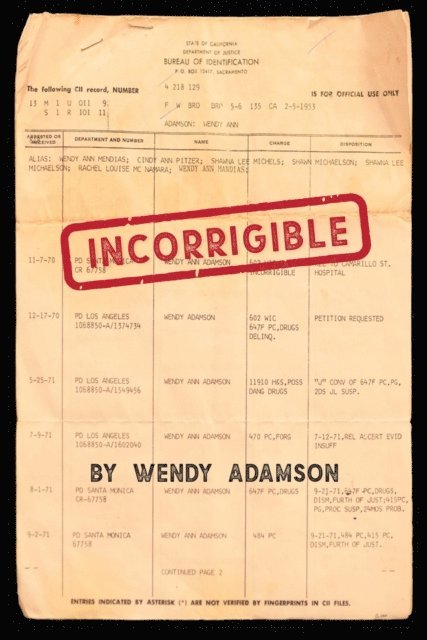 Wendy Adamson - Incorrigible, E-bok
