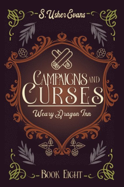 S. Usher Evans - Campaigns and Curses, E-bok