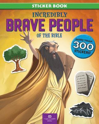 Museum of the Bible Books - Incredibly Brave People of the Bible, Häftad