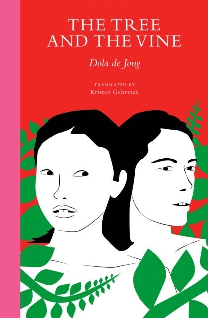 Dola de Jong - Tree and the Vine, E-bok