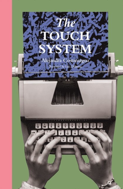 Alejandra Costamagna - Touch System, E-bok