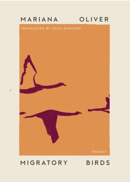 Mariana Oliver - Migratory Birds, E-bok