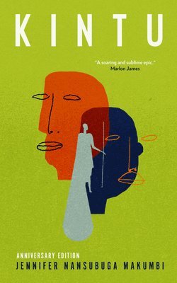 Jennifer Nansubuga Makumbi - Kintu (Anniversary Edition), Häftad