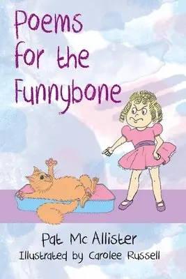 Pat MC Allister - Poems for the Funnybone, Häftad. Tillgänglighet: Lägg i varukorg