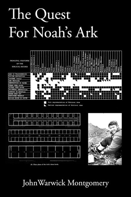 John Warwick Montgomery - Quest For Noah's Ark, E-bok