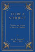 To Be A Student