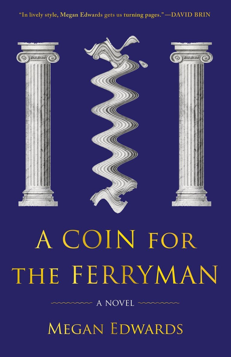 Megan Edwards - Coin for the Ferryman, Inbunden
