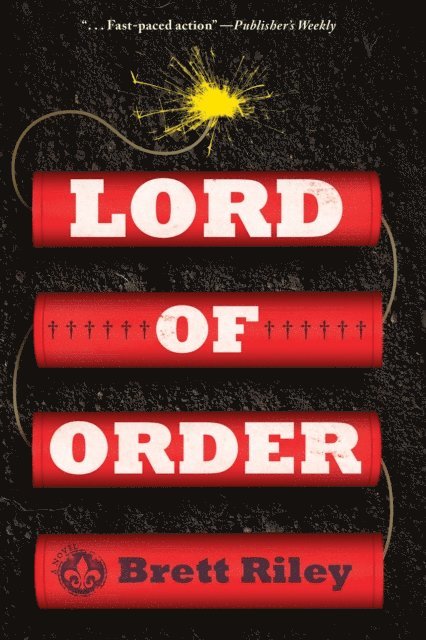 Brett Riley - Lord of Order, E-bok