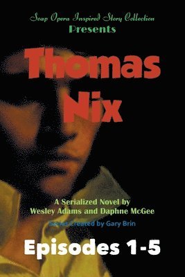 Wesley Adams, Daphne McGee - Thomas Nix, Häftad