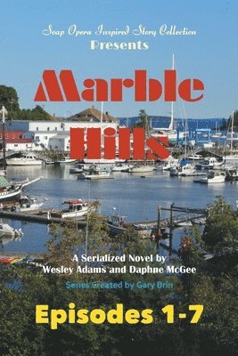 Wesley Adams, Daphne McGee - Marble Hills, Häftad