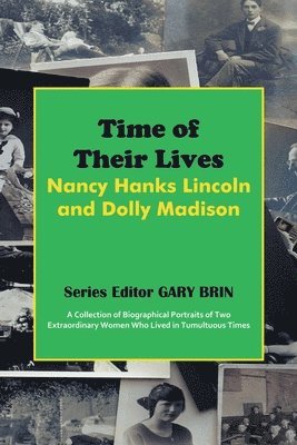 Gary Brin - Time of Their Lives, Häftad