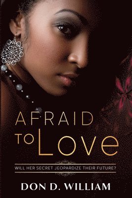 Don D William - Afraid to Love, Häftad