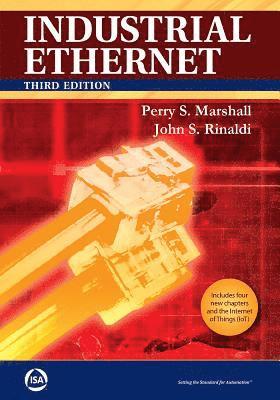 Perry S. Marshall, John S. Rinaldi - Industrial Ethernet, Häftad