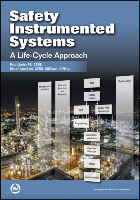 Simon Lucchini, Paul Gruhn - Safety Instrumented Systems, E-bok