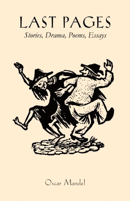 Oscar Mandel - Last Pages, E-bok