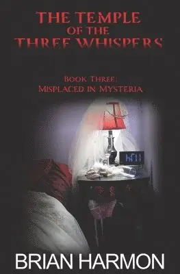 Brian Harmon - Misplaced in Mysteria, Häftad. Tillgänglighet: Lägg i varukorg