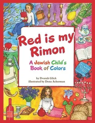Dvorah Glick - Red is my Rimon, Häftad. Tillgänglighet: Lägg i varukorg