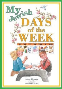 My Jewish Days of the Week