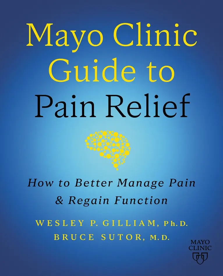 Wesley P. Gilliam, Bruce Sutor - Mayo Clinic Guide to Pain Relief, 3rd edition, Häftad. Tillgänglighet: Tillfälligt slut
