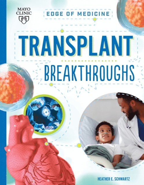 Heather E Schwartz - Transplant Breakthroughs, E-bok