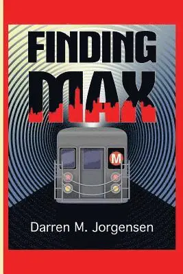 Darren M. Jorgensen - Finding Max, Häftad. Tillgänglighet: Lägg i varukorg