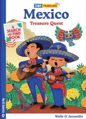 Steven Wolfe Pereira, Susie Jaramillo - Tiny Travelers Mexico Treasure Quest, Kartonnage