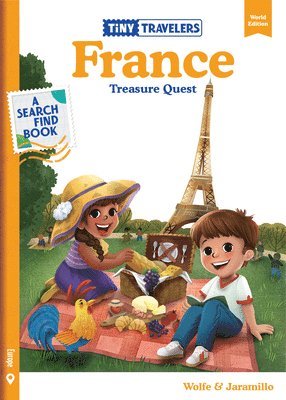 Steven Wolfe Pereira, Susie Jaramillo - Tiny Travelers France Treasure Quest, Inbunden