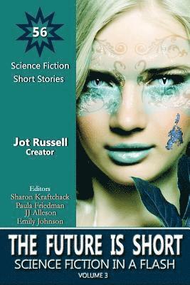 Marianne G. Petrino, Carol Shetler - The Future Is Short: Science Fiction in a Flash, Häftad