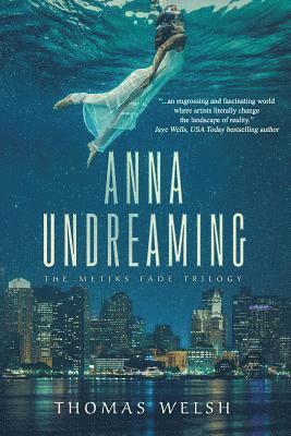 Thomas Welsh - Anna Undreaming, Häftad