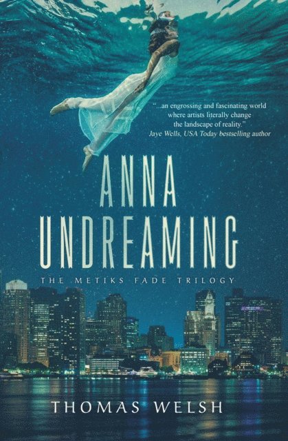 Thomas Welsh - Anna Undreaming, E-bok
